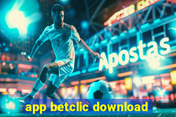 app betclic download